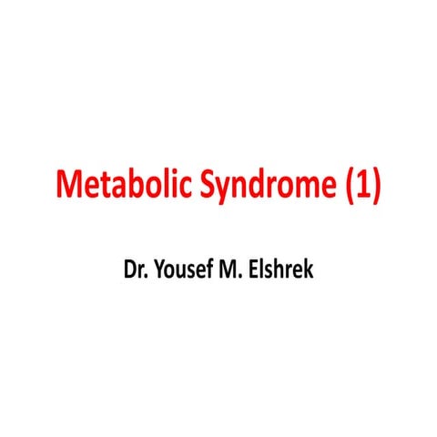 Metabolic syndrome