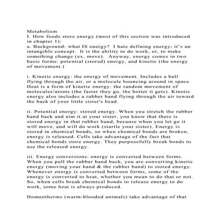 Metabolism I. How foods store energy (most of this section was i.docx