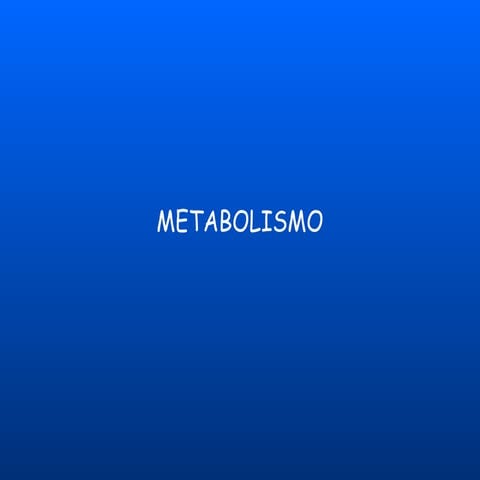 Metabolismo 2009 2010 new