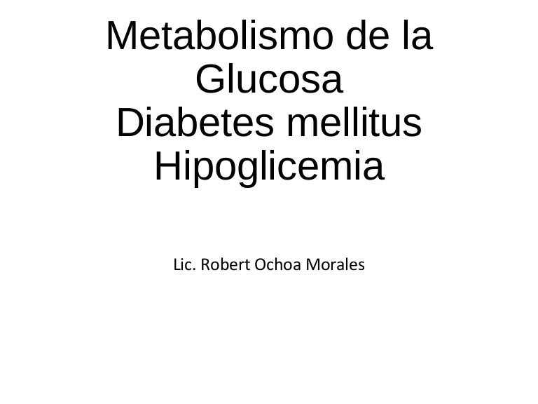rutas metabólicas en la diabetes mellitus