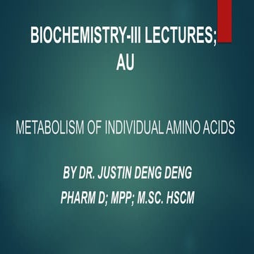 Amino acid metabolism | PPTX