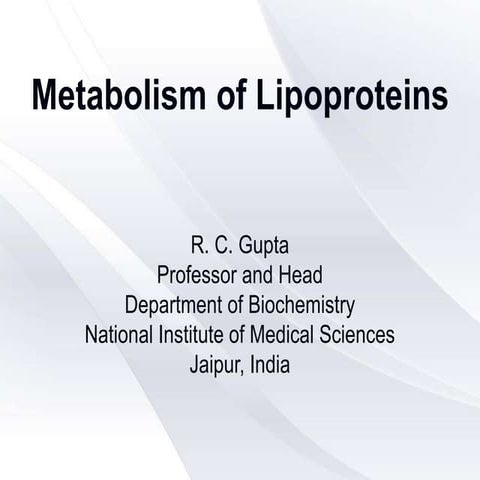 Metabolism of lipoproteins