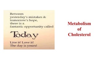 Metabolism , Metabolic Fate& disorders of cholesterol.pptx