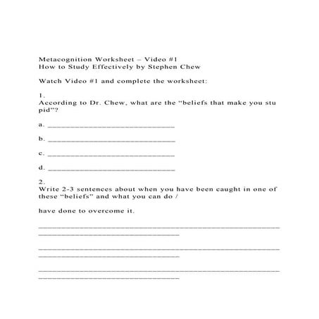 Metacognition Worksheet – Video #1 How to Study Effectively .docx
