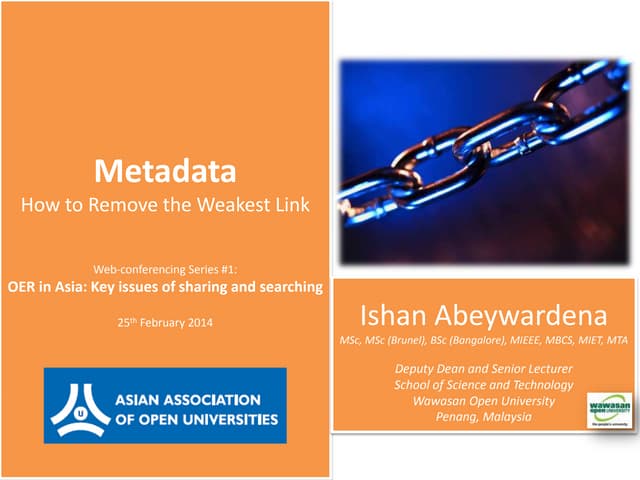 Metadata: how to remove the weakest link