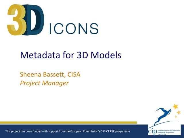 Metadata for 3D models, Sheena Bassett
