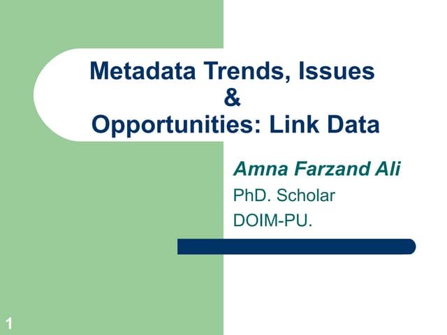 Metadata issues and challenges: Link Data