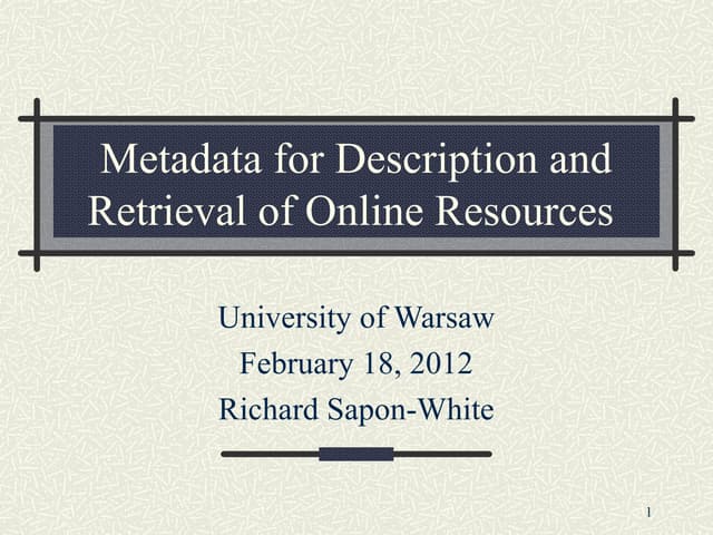 Metadata lecture 1, intro