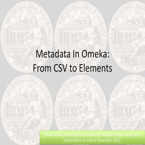 Metadata in Omeka