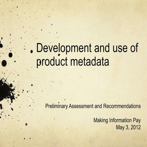 Metadata presentation (mip)