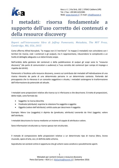 I metadati: risorsa fondamentale a supporto dell’uso corretto dei contenuti e...