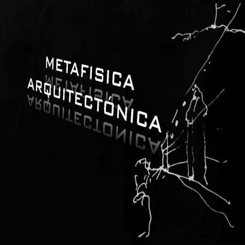 Metafísica arquitectonica