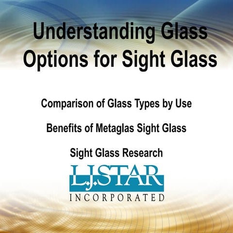 Where Sight Glass Strength Comes From
