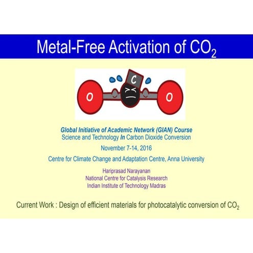 Metal free activation of co2