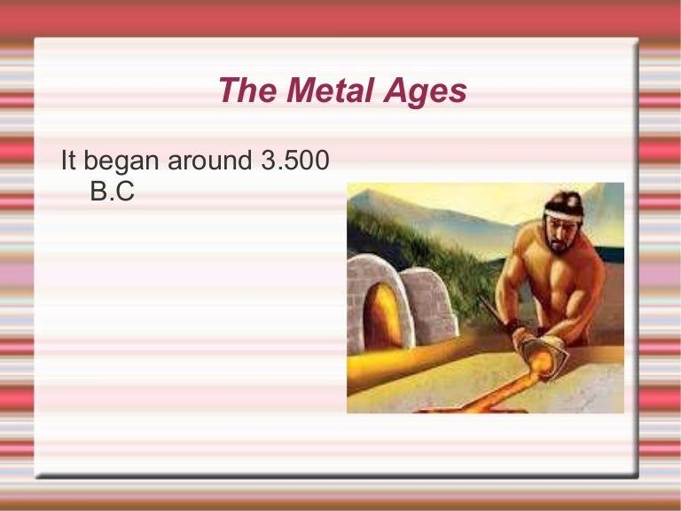 Metal ages (3)