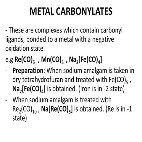 Metal carbonylates