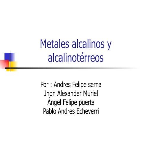 Metales alcalinos y alcalinotèrreos