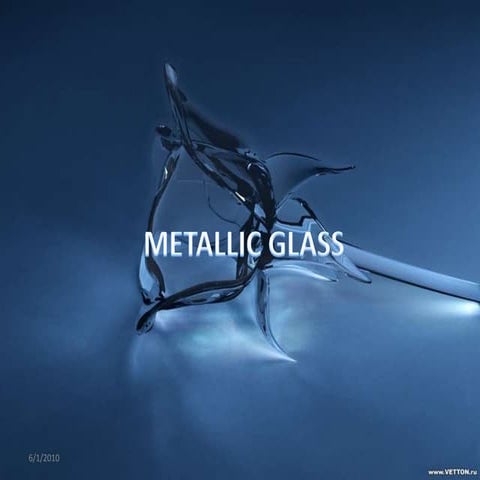 metallic glass.pptx