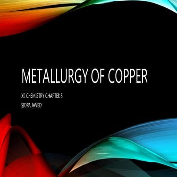 Metallurgy of copper
