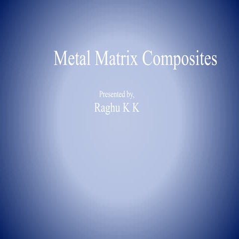 Metal matrix composites