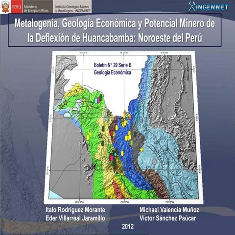 Metalogenia, geología económica y potencial minero de la Deflexión de Huancab...