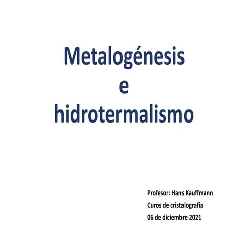 Metalogénesis e hidrotermalismo.pptx