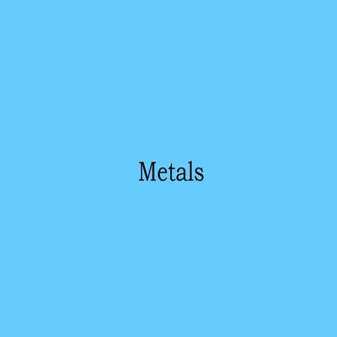 Metals.ppt