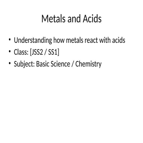 Metals_and_Acids_Reaction Lesson . React