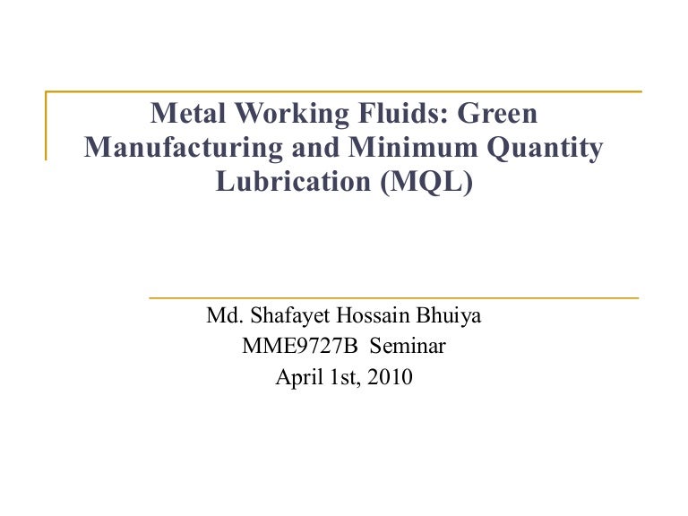 Metal Working Fluids