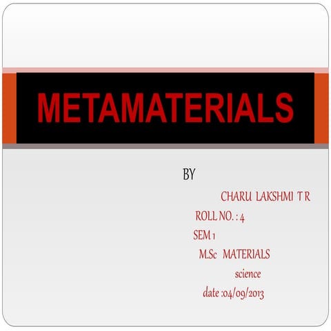 Metamaterials