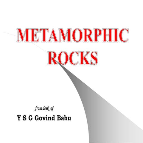 Metamorphic rocks