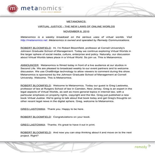 Metanomics - Virtual Justice, the New Laws of Virtual Worlds