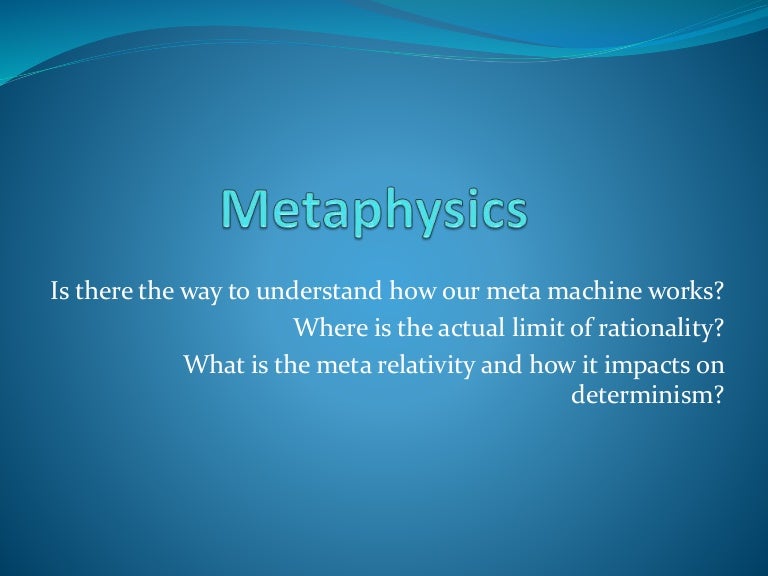 Metaphysics