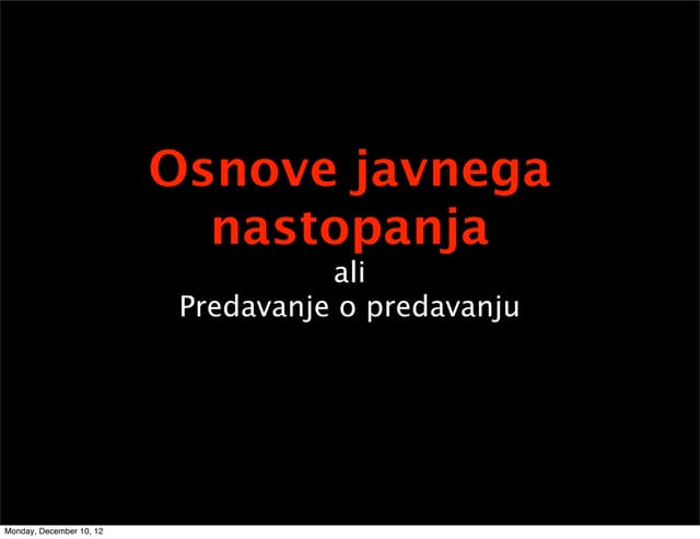 Osnove javnega nastopanja