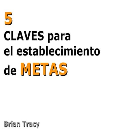 5 claves para el establecimiento de METAS | ODP