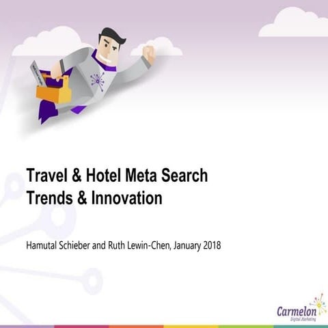 Hotel & Travel Meta-Search: Trends and Innovation