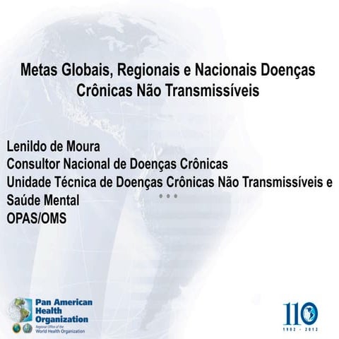 Metas globais, regionais e nacionais doenças crônicas não ...
