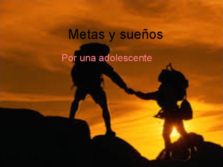 Metas y sueños