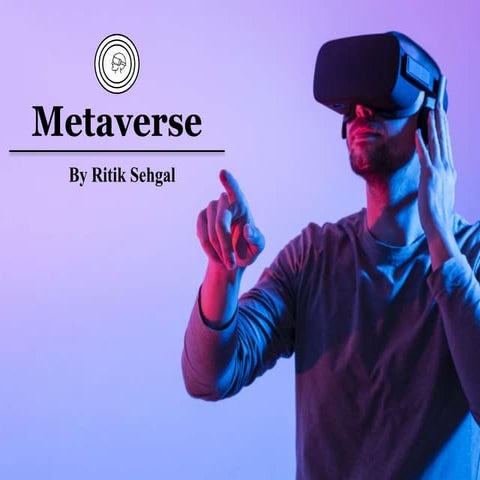 Metaverse- Digital Digest