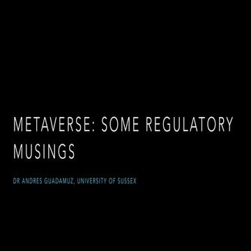 Metaverse: Some regulatory musings