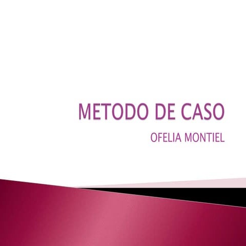 Metodo de caso