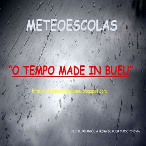 Presentación O tempo made in ´Bueu