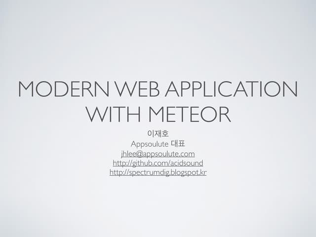 Modern web application with meteor