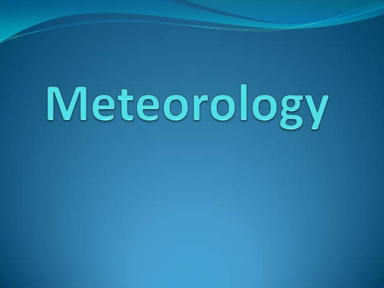 Meteorology