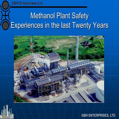 Methanol Plant Safety - A Historical Perspective