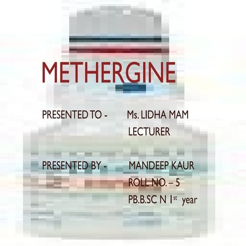 METHERGINE drug its mode of action .pptx