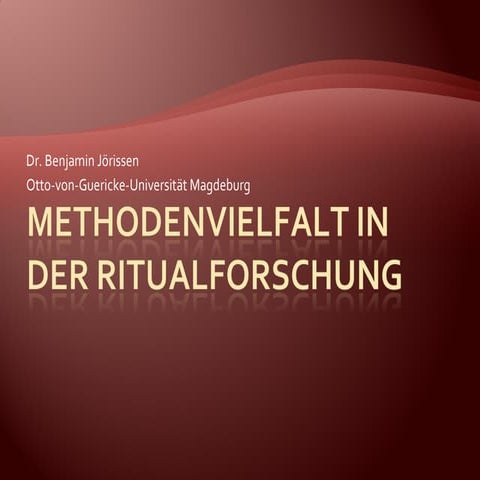 Methodenvielfalt in der Ritualforschung | PDF