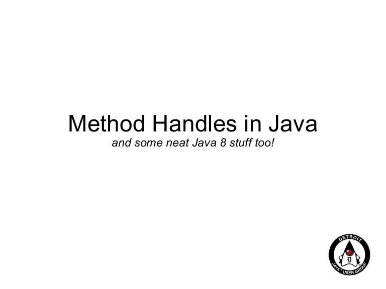 Method Handles in Java