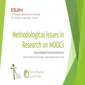 Methodological issues in research on MOOCs - ECEL2014