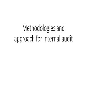Methodologies and approach for Internal audit.pptx